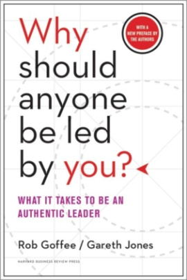 Why Should Anyone Be Led By You?