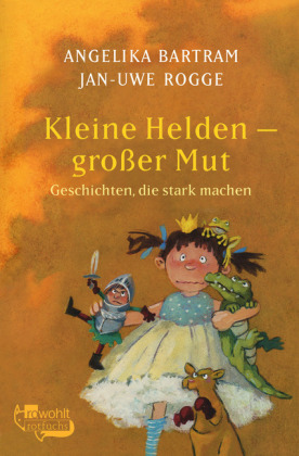 Kleine Helden, großer Mut