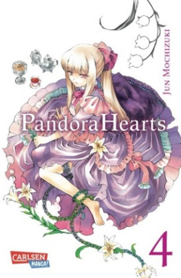 Pandora Hearts. Bd.4