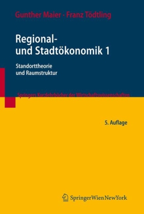 Standorttheorie und Raumstruktur