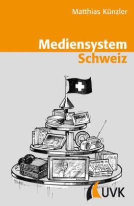 Mediensystem Schweiz