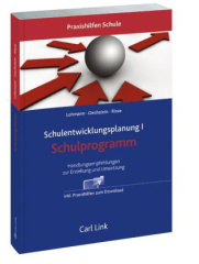 Schulentwicklungsplanung I - Schulprogramm