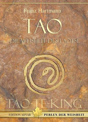 Tao - Die Weisheit des Laotse