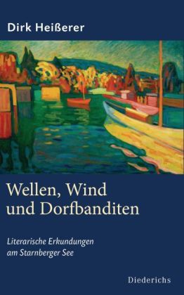 Wellen, Wind und Dorfbanditen