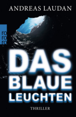 Das blaue Leuchten