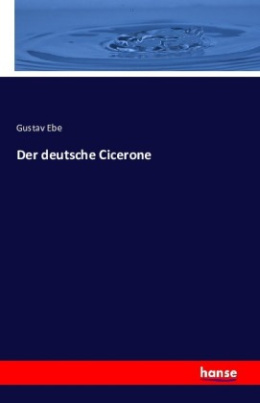 Der deutsche Cicerone