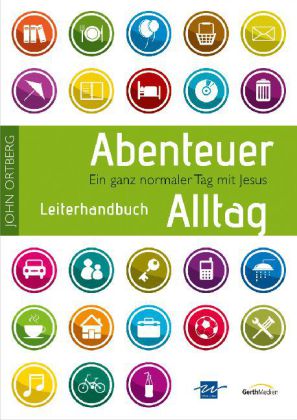 Abenteuer Alltag, Leiterhandbuch, m. CD-ROM und DVD