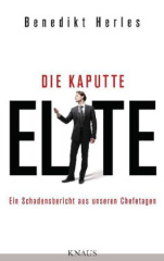 Die kaputte Elite