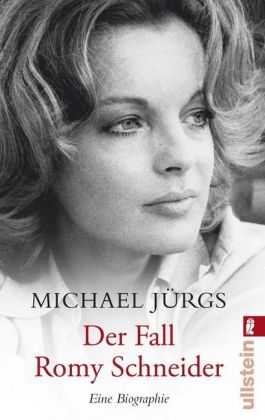 Der Fall Romy Schneider