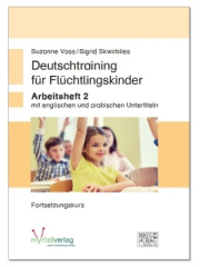 Deutschtraining für Flüchtlingskinder. Bd.2