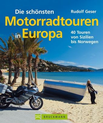 Die schönsten Motorradtouren in Europa