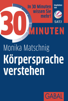 30 Minuten - Körpersprache verstehen