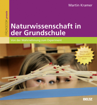 Naturwissenschaft in der Grundschule