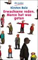 Erwachsene reden. Marco hat was getan