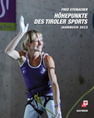 Höhepunkte des Tiroler Sports Jahrbuch 2013