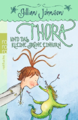 Thora und das kleine grüne Einhorn