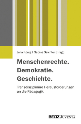 Menschenrechte. Demokratie. Geschichte