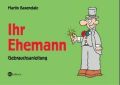 Ihr Ehemann