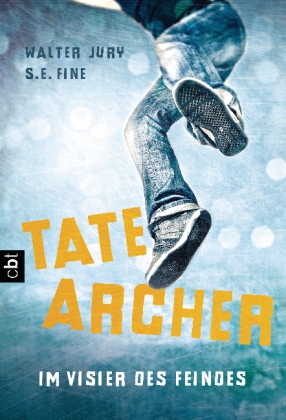 Tate Archer - Im Visier des Feindes