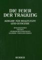 Die Feier der Trauung, Ausgabe für Brautleute und Gemeinde