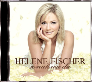 Helene Fischer - So nah wie du