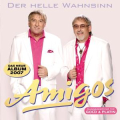 Amigos - Der helle Wahnsinn