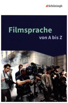 Filmsprache von A bis Z