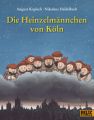 Die Heinzelmännchen von Köln