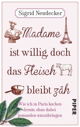 Madame ist willig, doch das Fleisch bleibt zäh