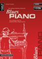 Die außergewöhnliche Schule für Blues-Piano, m. 2 Audio-CDs