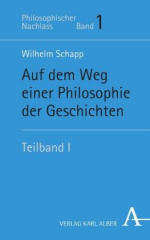 Geschichtenphilosophie - Positionen und Auseinandersetzungen