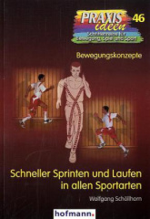 Schneller Sprinten und Laufen in allen Sportarten