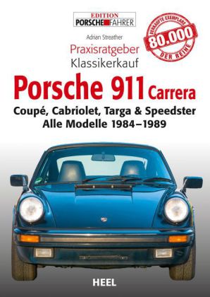 Praxisratgeber Klassikerkauf: Porsche 911 Carrera