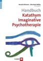 Handbuch Katathym Imaginative Psychotherapie