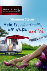 Mein Ex, seine Familie, die Wildnis und ich