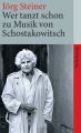 Wer tanzt schon zu Musik von Schostakowitsch