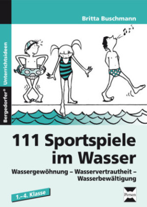 111 Sportspiele im Wasser