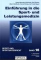 Einführung in die Sport- und Leistungsmedizin für Sportstudierende