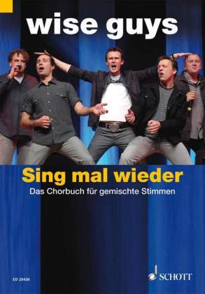 Sing mal wieder!, Chorpartitur