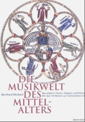 Die Musikwelt des Mittelalters, m. CD-ROM