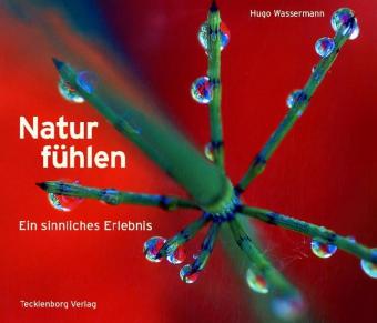 Natur fühlen