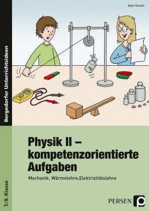 Physik II - kompetenzorientierte Aufgaben