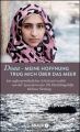 Doaa - Meine Hoffnung trug mich übers Meer