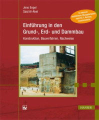 Einführung in den Grund-, Erd- und Dammbau