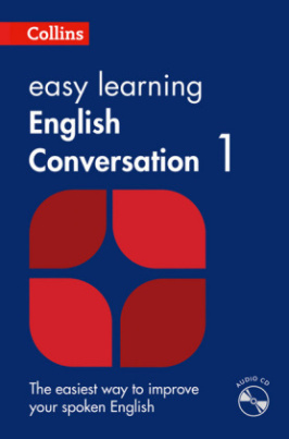 Collins easy learning English Conversation, w. Audio-CD. Vol.1