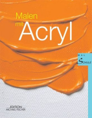 Malen mit Acryl