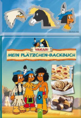 Yakari - Mein Plätzchen-Backbuch