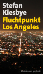 Fluchtpunkt Los Angeles