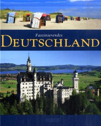 Faszinierendes Deutschland