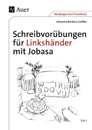 Schreibvorübungen für Linkshänder mit Jobasa. Tl.1